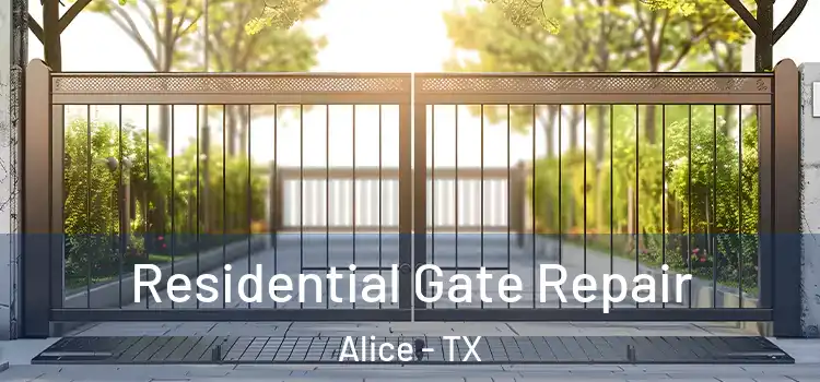 Residential Gate Repair Alice - TX